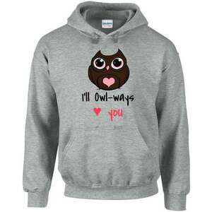 I'll owl ways love you bagoly pulóver - egyedi mintás, 4 színben, ... kép