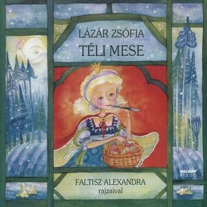 Lázár Zsófia: Téli mese kép